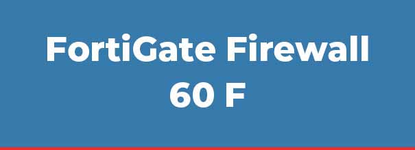 Fortigate 60F